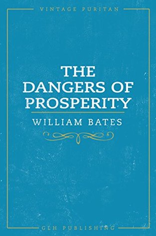 the-dangers-of-prosperity-vintage-puritan