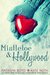 Mistletoe & Hollywood An Eversea Series Novella & a Desire Resort Series Novella by Natasha Boyd