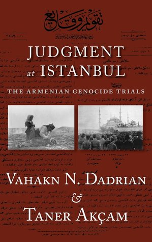judgment-at-istanbul-the-armenian-genocide-trials