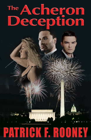 The Acheron Deception by Patrick F. Rooney