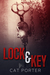 Lock & Key (Lock & Key, #1) by Cat Porter