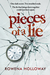 Pieces of a Lie by Rowena Holloway