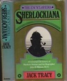 The Encyclopaedia Sherlockiana, Or, a Universal Dictionary of... by Jack Tracy