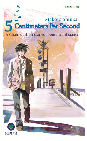 5 Centimeters Per Second By Makoto Shinkai 5 Centimeters Per Second By Makoto Shinkai