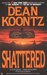 Shattered by K.R. Dwyer
