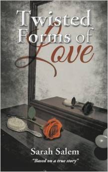 Twisted Forms of Love by Sarah Salem