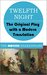 Twelfth Night (The Modern Shakespeare The Original Play with a Modern Translation) by William Shakespeare