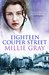 Eighteen Couper Street by Millie Gray