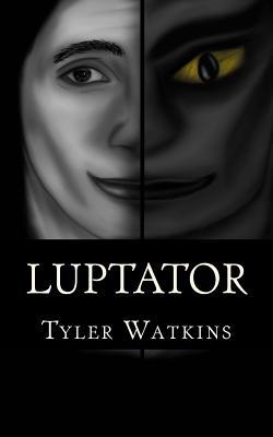 Luptator by Tyler Watkins