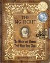 The Big Secret: The Whole and Honest Truth about Santa Claus