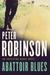 Abattoir Blues (Inspector Banks, #22) by Peter Robinson