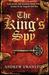 The King's Spy (Thomas Hill 1) by Andrew Swanston