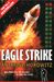 Eagle Strike (Alex Rider, #4) by Anthony Horowitz
