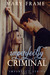 Imperfectly Criminal (Imperfect, #2) by Mary Frame