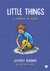 Little Things A Memoir in Slices by Jeffrey Brown