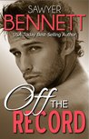 Off the Record (Off, #3)