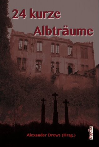 24-kurze-albtrume