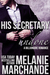 His Secretary: Undone (A Novel Deception, #1)