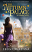 The Autumn Palace (Ondine #2) by Ebony McKenna