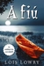 A fiú (The Giver, #4) by Lois Lowry