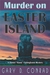 Murder on Easter Island A Daniel "Hawk" Fishinghawk Mystery by Gary D. Conrad