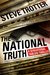 The National Truth A Sensational Tabloid Thriller by Steve Trotter