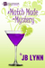 A Match Made in Mystery (A Matchmaker Mystery #2) by J.B. Lynn