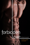 Forbidden Love (Forbidden Trilogy, #2)