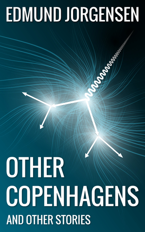 other-copenhagens-and-other-stories