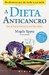 A Dieta Anticancro by Magda Roma