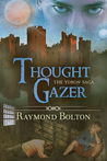 Thought Gazer (The Ydron Saga #2)