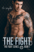 the Fight (Fight, #1) by T.H. Snyder