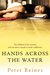 Hands Across The Water by Peter Baines