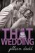 That Wedding (That Boy, #2) by Jillian Dodd