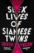 The Sex Lives of Siamese Twins by Irvine Welsh