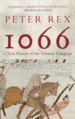 1066 invader was britain s wealthiest in history daily mail 1066 a new history of the norman conquest by rex 1066 invader was britain s wealthiest in history daily mail 1066 a new history of the norman conquest by rex