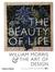 The Beauty of Life William Morris the Art of Design by William Morris