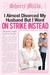 I Almost Divorced My Husband, But I Went on Strike Instead