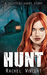 Hunt (Shifters #6.5) by Rachel Vincent