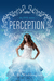 Perception (Eve #3) by A.L. Waddington