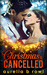 Christmas is Cancelled (Christmas is Cancelled, #1) by Aurelia B. Rowl