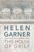 This House of Grief by Helen Garner