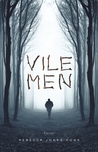 Vile Men
