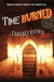 Time Burned by David Estes