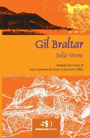 Gil Braltar(Extraordinary Voyages 31*)