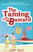 The Taming of the Bastard by L.A. Dale