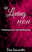 In Loving You - A Journey of Love and Self Discovery by Eeva Lancaster