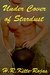Under Cover of Stardust by H. R. Kitte-Rojas
