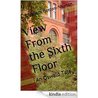 View From the Sixth Floor: An Oswald Tale