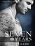 Seven Years (Seven, #1) by Dannika Dark